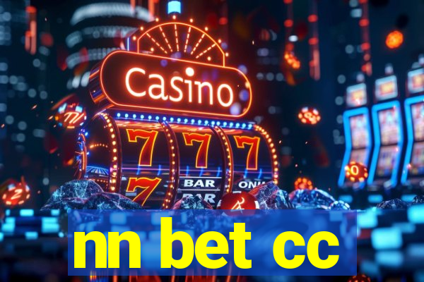 nn bet cc